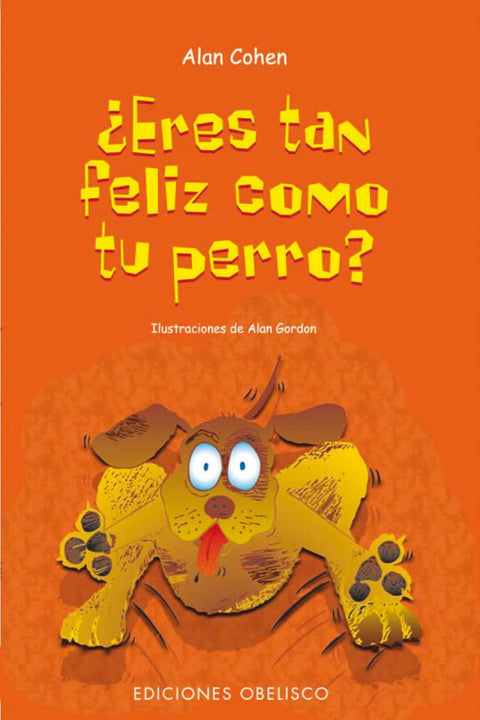  Eres tan feliz como tu perro? 