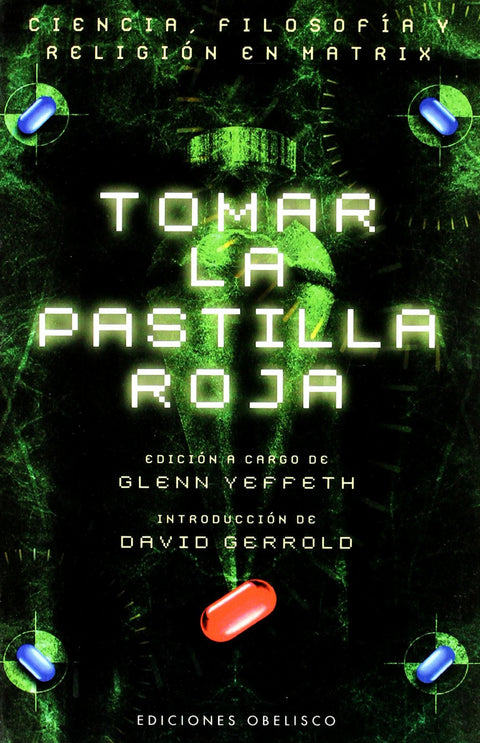  Tomar la pastilla roja 