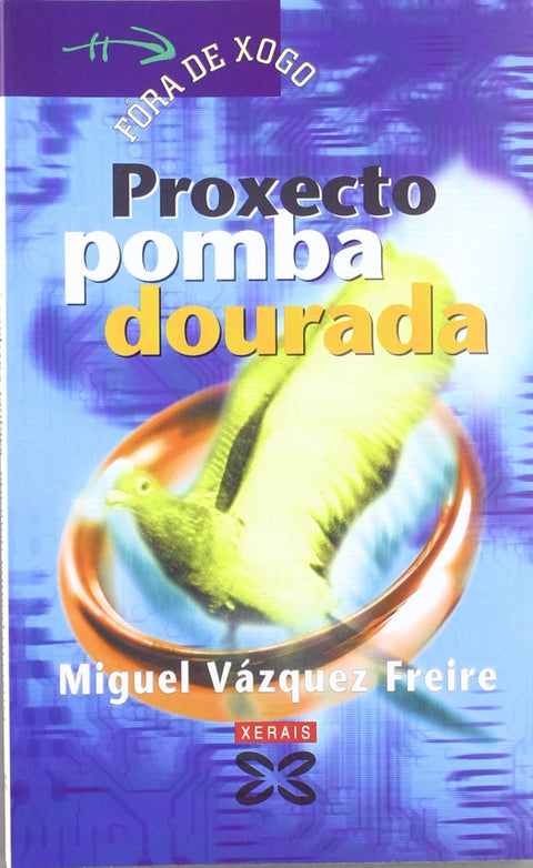 Proxecto pomba dourada 