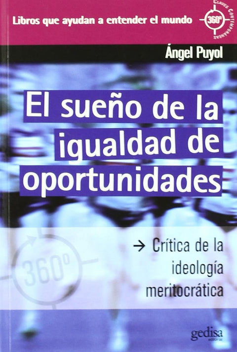  El sueño de la igualdad de oportunidades 