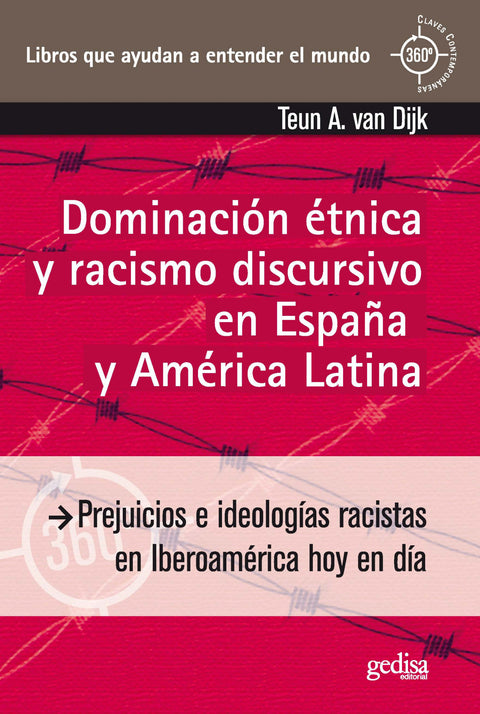  Dominacion etnica racismo discursivo españa y america latin 