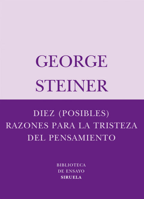  Diez (posibles) razones para la tristeza del pensamiento 