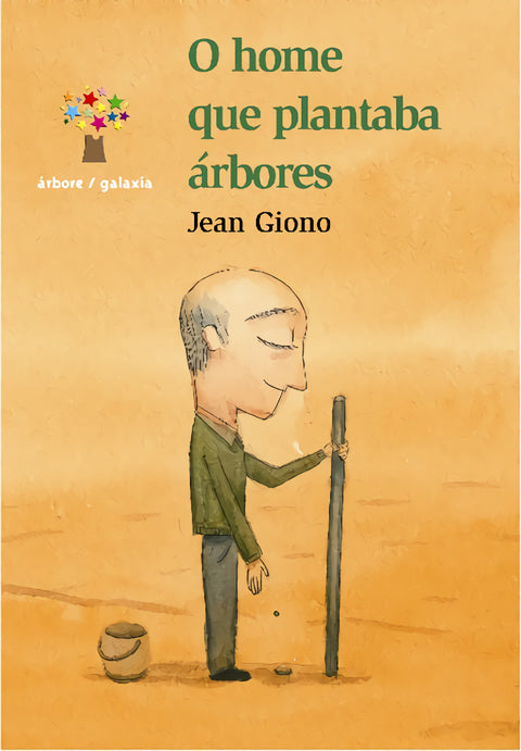  O home que plantaba árbores 