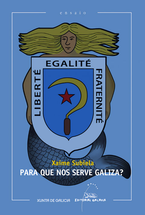  Para que nos serve Galiza? 