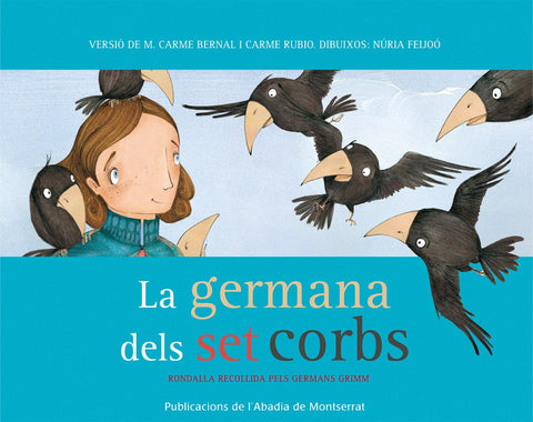  La germana dels set corbs 