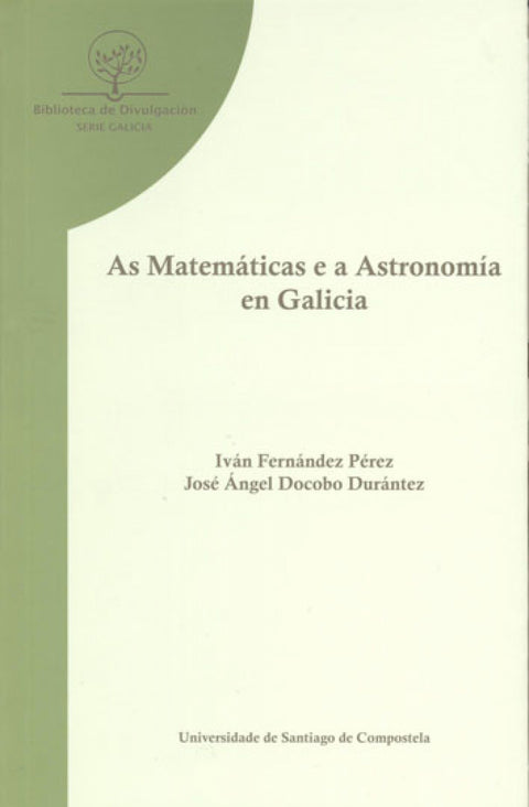  As matemáticas e a astronomía en Galicia 