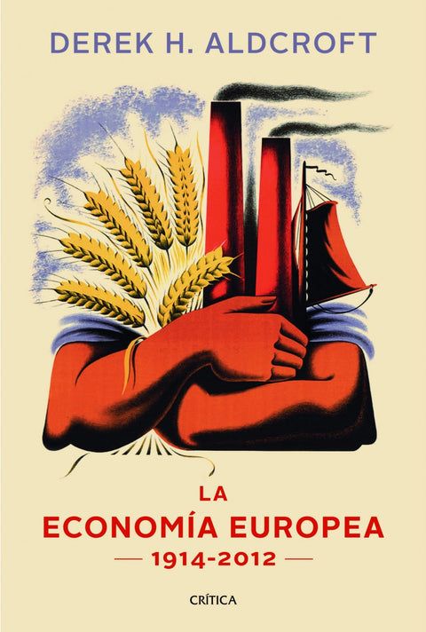  La economía europea 1914-2012 