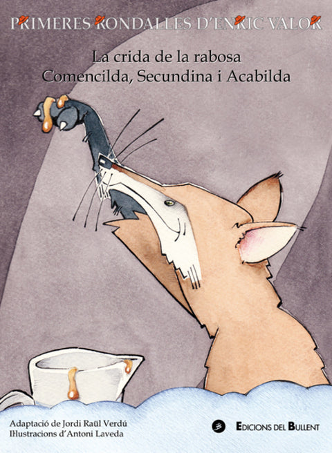  La crida de la rabosa / Comecilda, Secundina i Acabilda 
