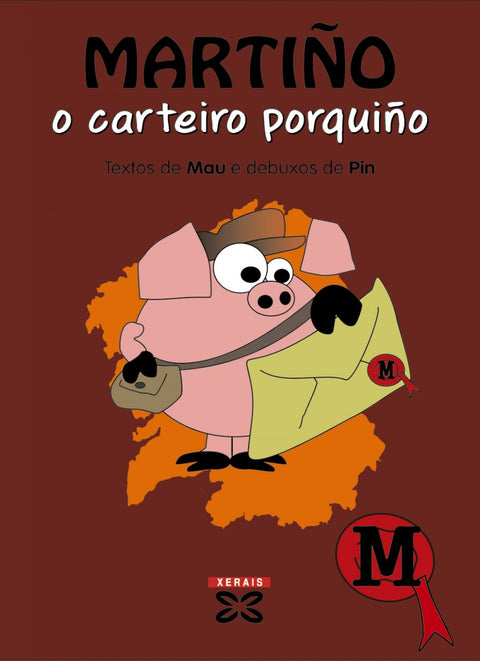  Martiño, o carteiro porquiño 