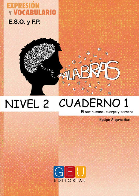  Palabras. Expresión y vocabulario. Cuaderno 1 Nivel 2 