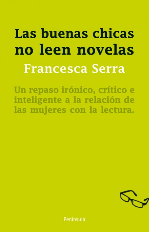  Las buenas chicas no leen novelas 
