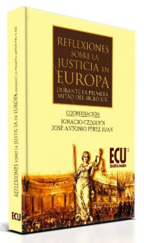  Reflexiones justicia europa durante primera mitad s.xix 