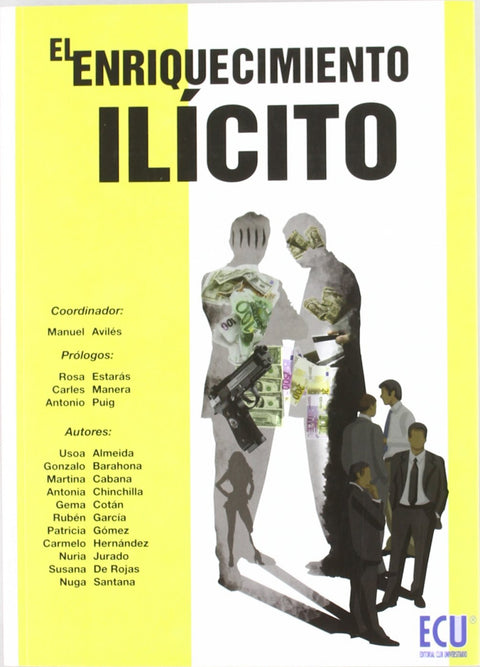  El enriquecimiento ilícito 