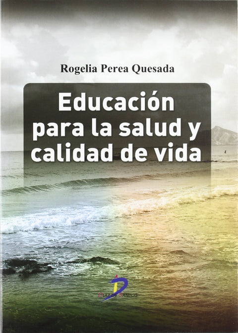  Educación para la salud y calidad de vida 