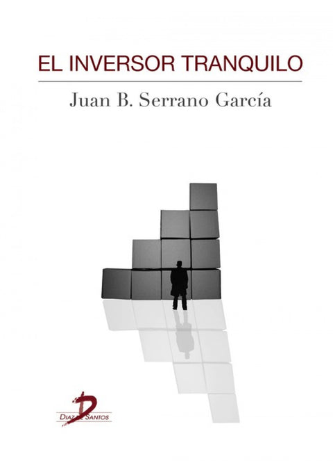 El inversor tranquilo 
