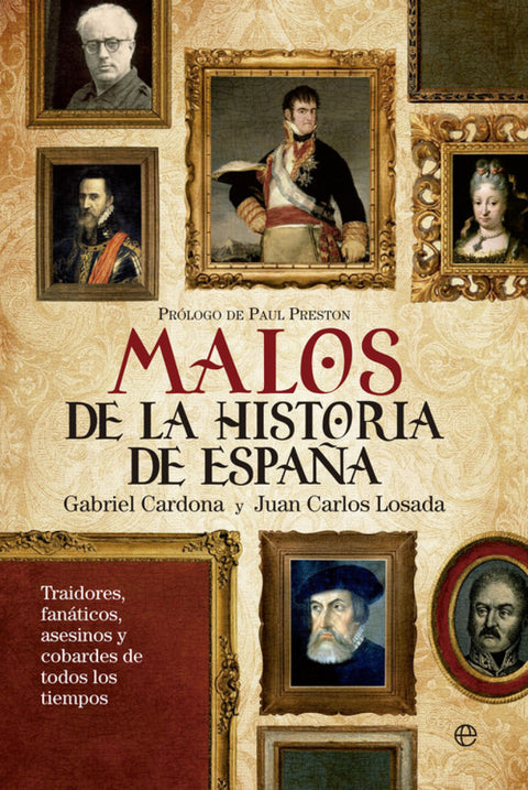  Malos de la historia de España 
