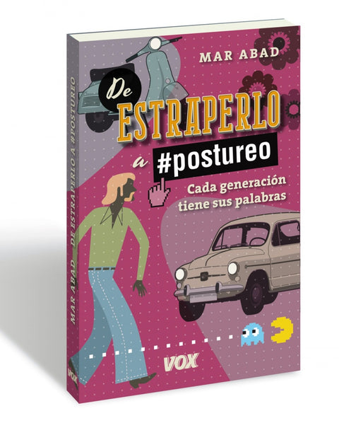  DE ESTRAPERLO A POSTUREO 