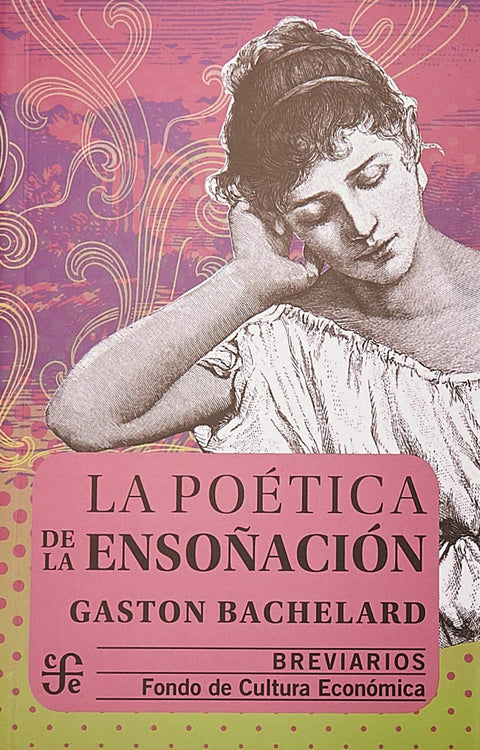  La poética de la ensoñación 