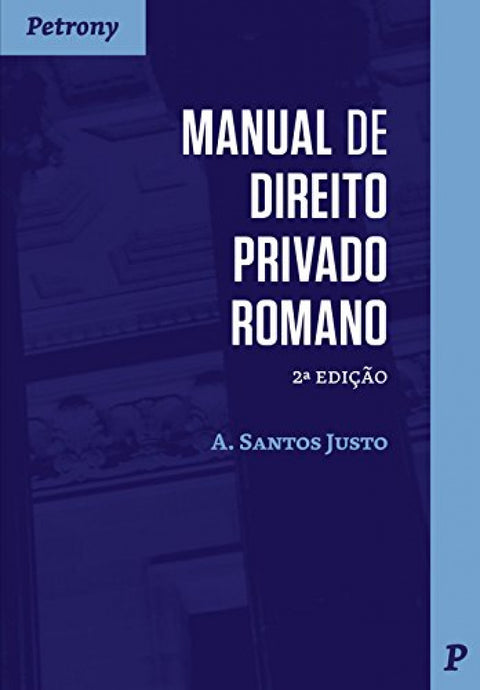  Manual de direito privado romano 
