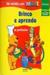  BRINCO E APRENDO - AS PROFISSÕES 