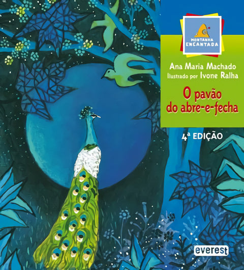  O PAVÃO DO ABRE-E-FECHA 