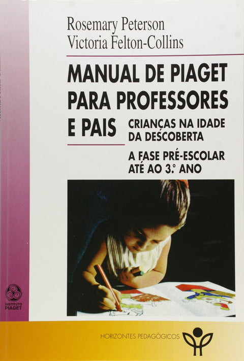  Manual de Piaget para Professores e Pais 