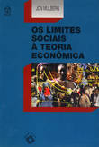  Os Limites Sociais à Teoria Económica 