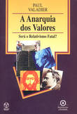  A Anarquia dos Valores 