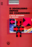  O Socialismo depois o Comunismo 