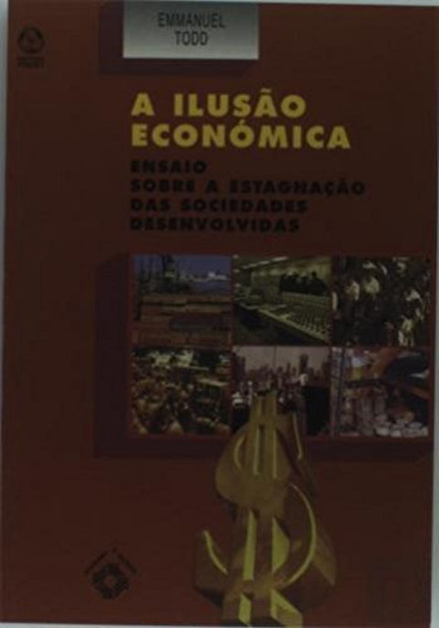 A Ilusão Económica 
