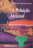  A Poluição Invis¡vel 