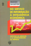  Do Serviço de Informação à Inteligência Económica 