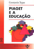  Piaget e a Educação 