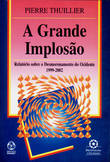  A Grande Implosão 