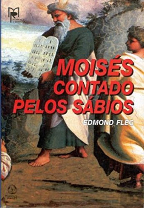  Moisés Contado pelos Sábios 