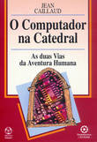  O Computador na Catedral 