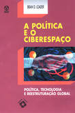  A Pol¡tica do Ciberespaço 