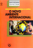 O Novo Ambiente Internacional 