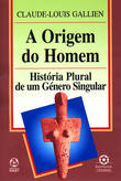  A Origem do Homem 