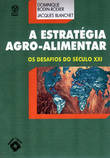  A Estratégia AgroAlimentar 