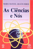  As Ciências e Nós 