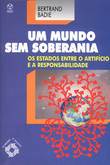  Um Mundo sem Soberania 