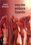  Voume Embora Ficando 