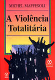 A Violência Totaliária 