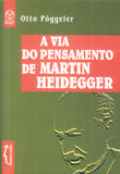  A via do Pensamento de Martin Heidegger 