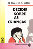  Decidir sobre as Crianças 