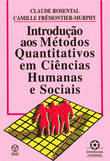  Introdução aos Métodos Quantitativos em Ciências Humanas e Sociais 