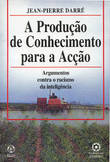  A Produção de Conhecimento para a Acção 