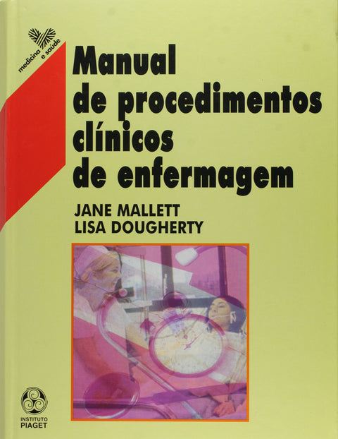  Manual de Procedimentos Clínicos de Enfermagem 