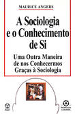  A Sociologia e o Conhecimento de si 